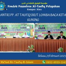 SANTRI PP AT TAUFIQ, MENGIKUTI LOMBA BACA KITAB KUNING
