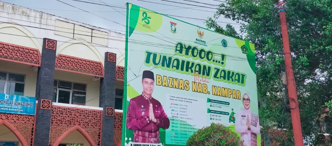BAZNAS Kampar dan Urgensi Kepemimpinan yang Memahami Ruh Zakat