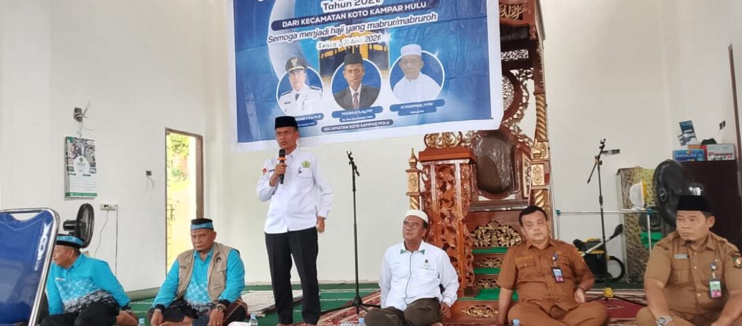 Harapan dan Doa Iringi Pelepasan Jamaah Haji dari Hulu Sungai Kampar