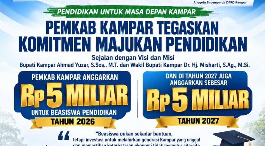 Pemkab Kampar Buka Beasiswa 2026, PKB Kawal Rp5 Miliar hingga Ranperda Inisiatif